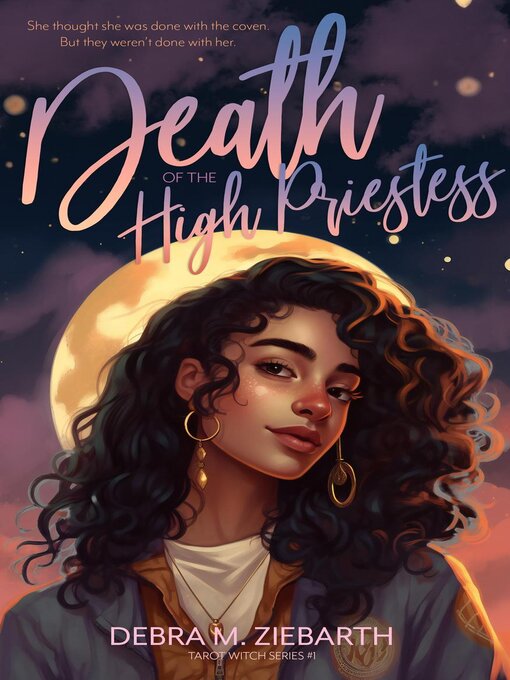 Title details for Death of the High Priestess by Debra M. Ziebarth - Available